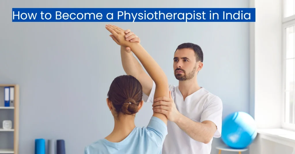 How-to-Become-a-Physiotherapist-in-India