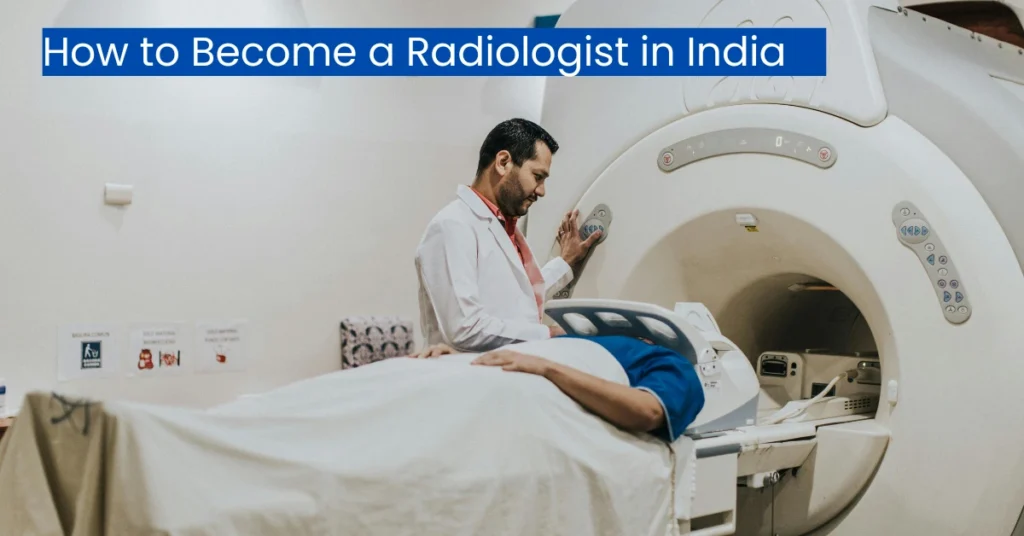 How-to-Become-a-Radiologist-in-India
