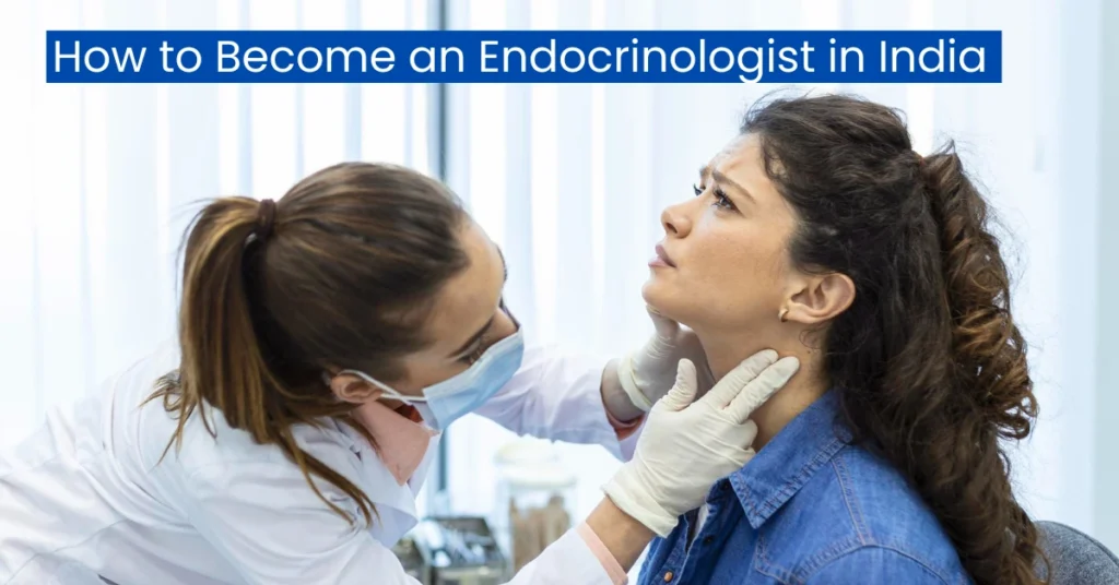 How-to-Become-an-Endocrinologist-in-India