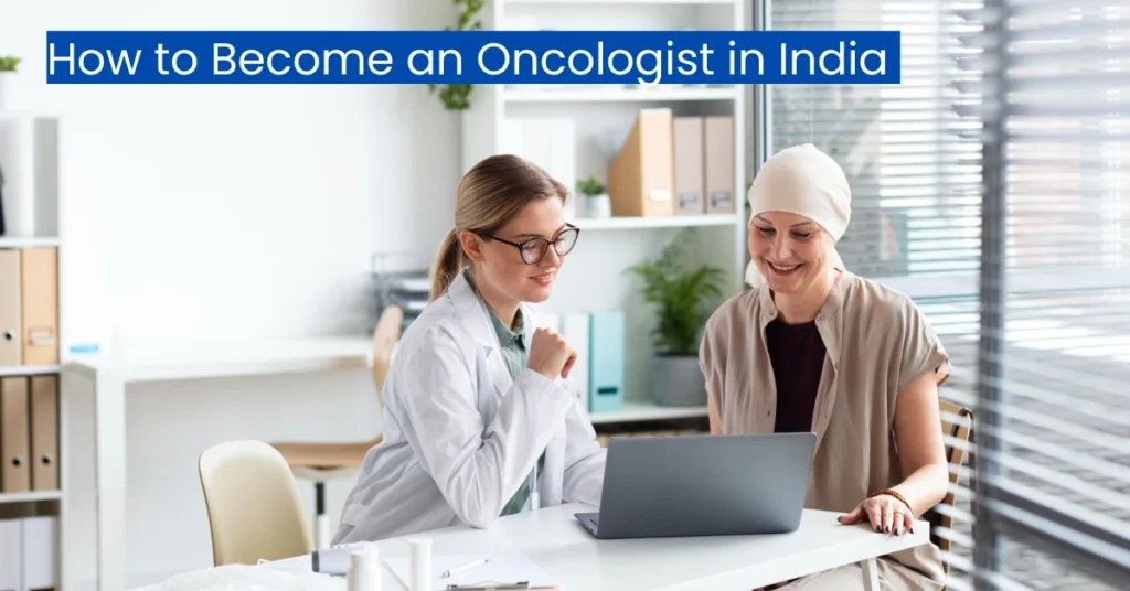 How-to-Become-an-Oncologist-in-India