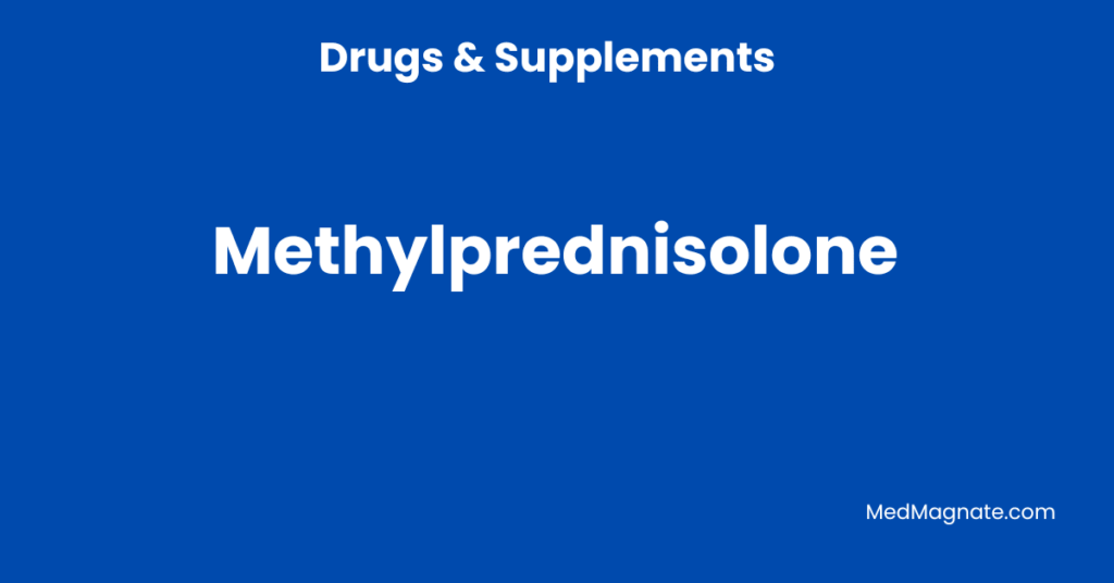 Methylprednisolone